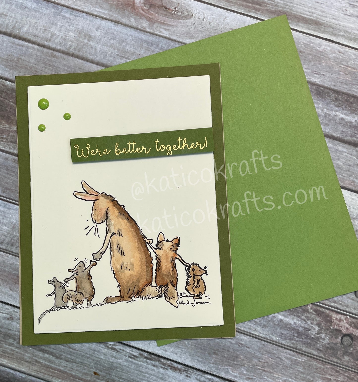 We’re Better Together Card