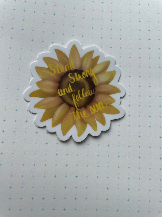 Stand Strong Sunflower Vinyl Sticker