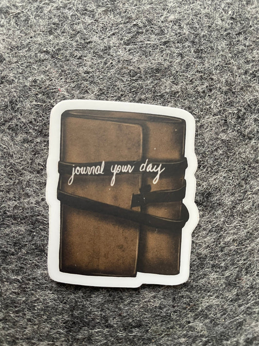 Journal Your Day Vinyl Sticker