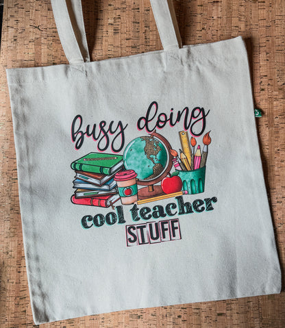 Cool Teacher Stuff Tote