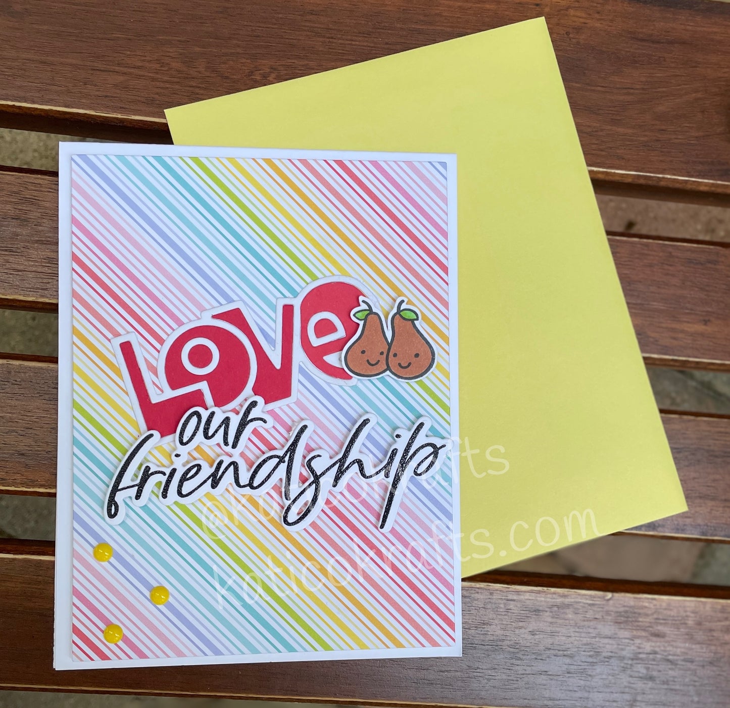 Love Our Friendship Card