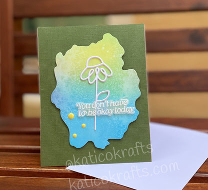 You Don’t Have to be Okay Card