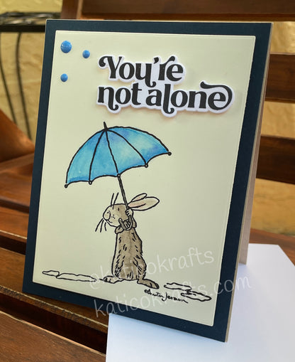 You’re Not Alone