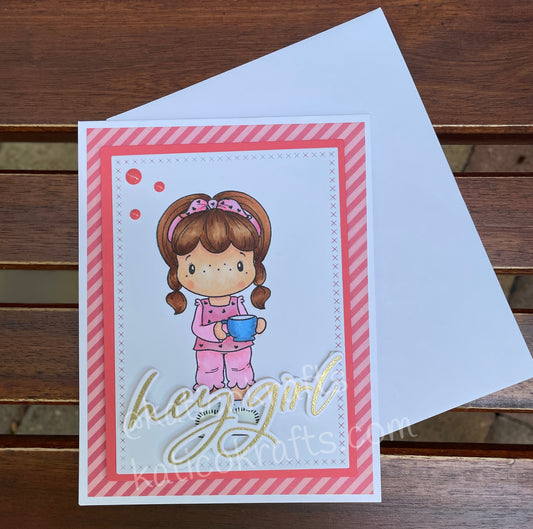 Hey Girl Card