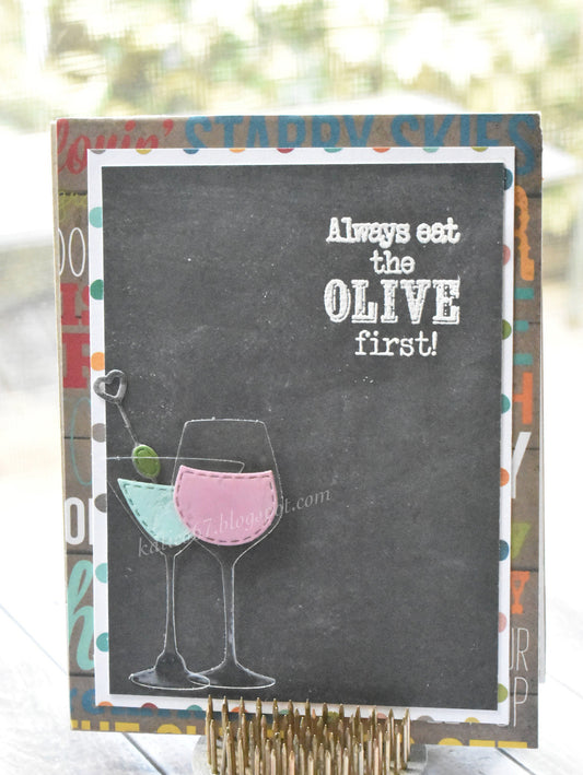 Always Eat The Olive First Card