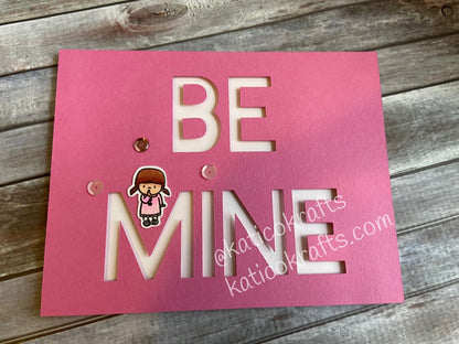 Be Mine Card