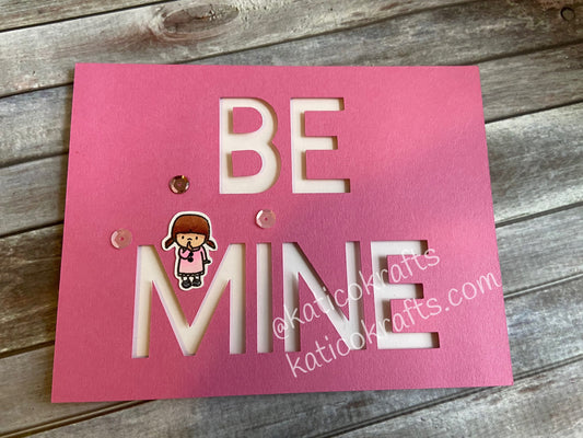 Be Mine Card