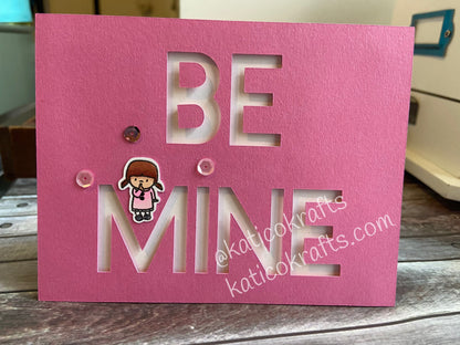 Be Mine Card