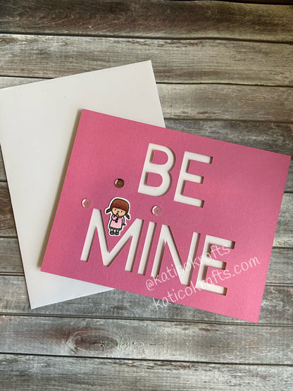 Be Mine Card