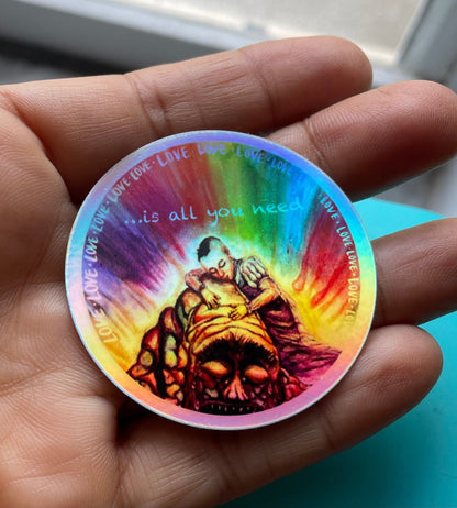 Love….is all you need holographic vinyl sticker