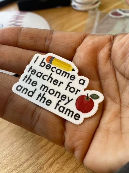 Money and Fame Teacher with pencil and Apple Vinyl Sticker