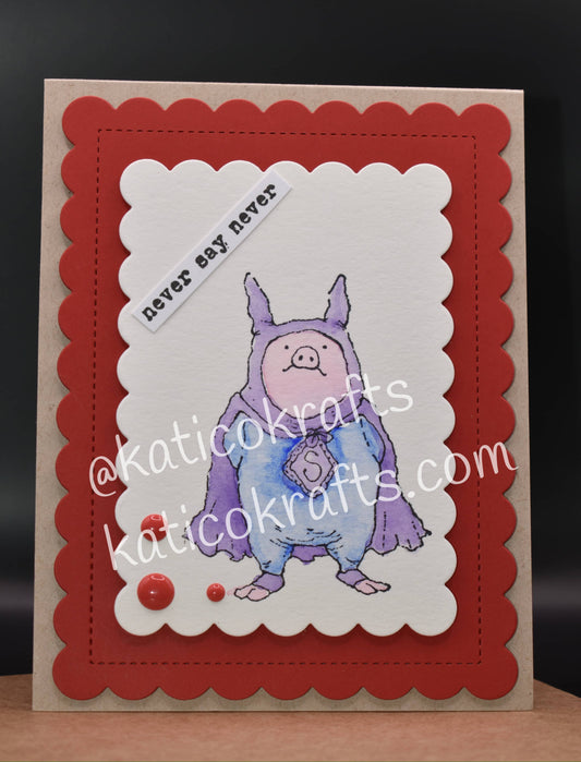 Never Say Never Card